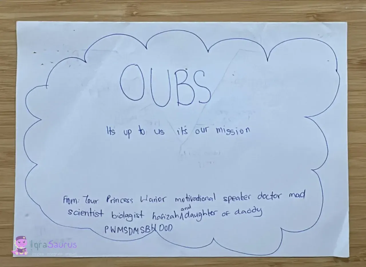 A cloud drawn on paper with "OUBS" and "Its up to us its our mission", signed with Nurin's long list of titles